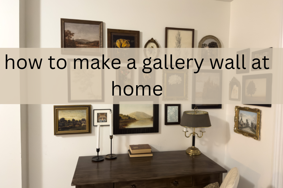 how to make a gallery wall